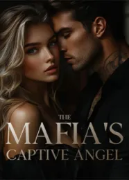 Book cover of “The Mafia's Captive Angel“ by undefined