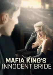 Book cover of “Mafia King’s Innocent Bride“ by undefined