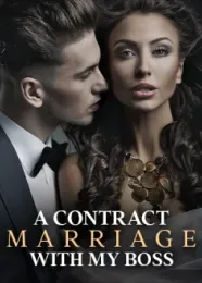 Book cover of “A Contract Marriage with My Boss“ by undefined